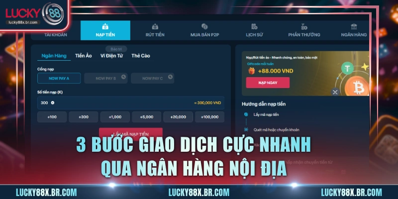 3 bước giao dịch cực nhanh qua ngân hàng nội địa