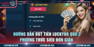 Rút Tiền Lucky88