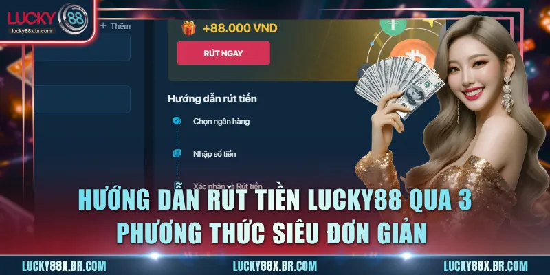 Rút Tiền Lucky88