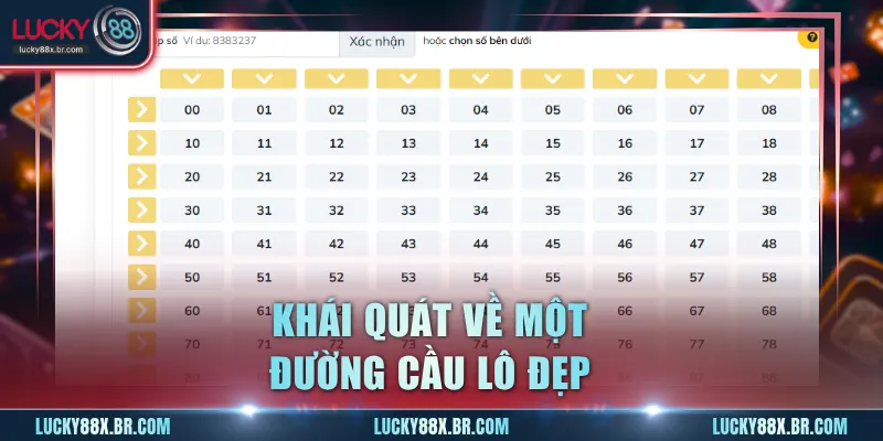 Khái quát về một đường cầu lô đẹp