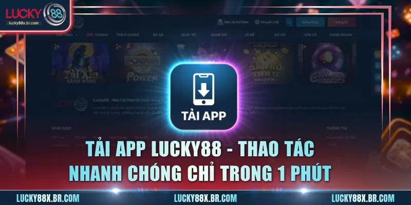 tải app Lucky88