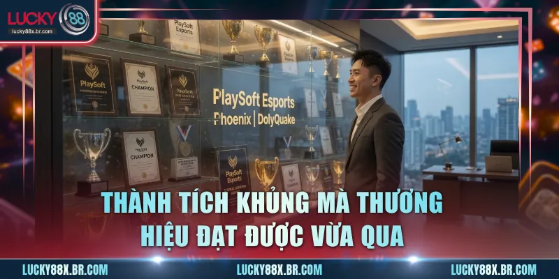Thành tích khủng mà thương hiệu đạt được vừa qua