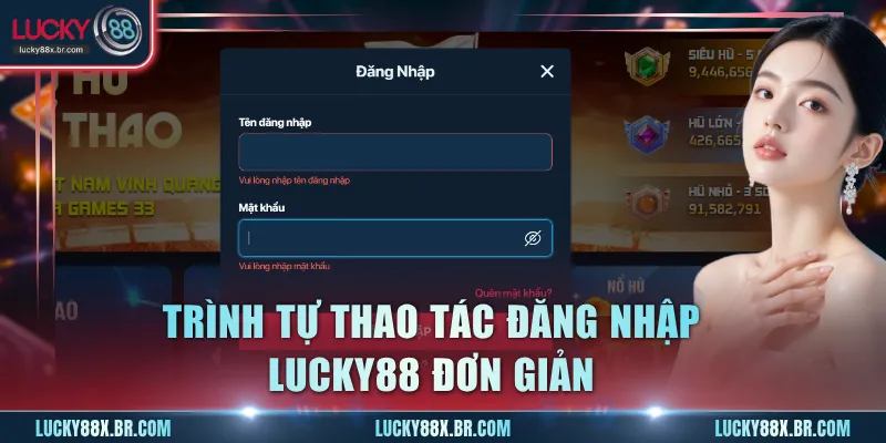 Trình tự thao tác đăng nhập Lucky88 đơn giản